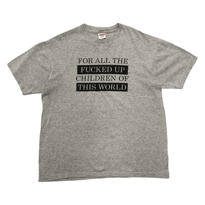 Supreme For All The Fucked Up Children Tee (USED) | Vitnage Clothing Store Canada